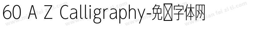 60 A Z Calligraphy字体转换